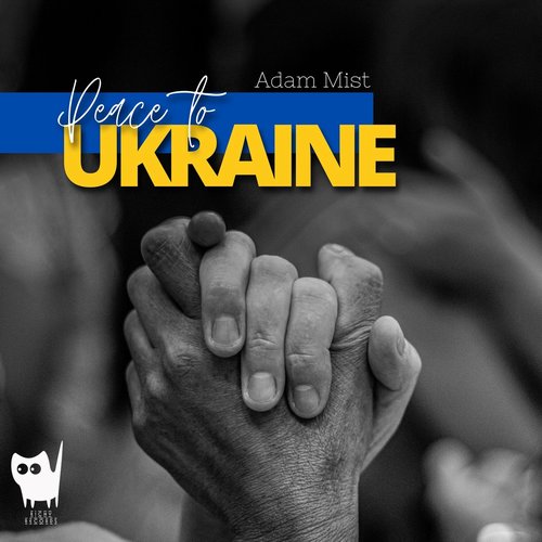 Adam Mist - Peace to Ukraine [RR425]